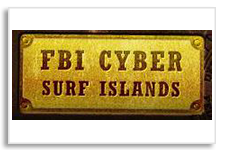 FBI Cyber Surf Islands
